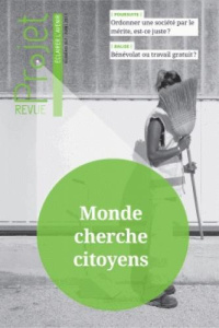 Projet N° 357, avril 2017 : Monde cherche citoyens - Merckaert Jean