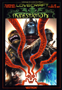 Lovecraft Infestation : Transformers, Les Tortues Ninja, G.I. Joe, 30 Jours de Nuit - Collectif