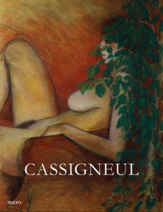 Cassigneul. Dessins et tapisseries, Edition bilingue français-anglais - Harambourg Lydia ; Lebouc Yves