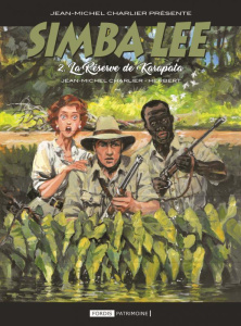 Simba Lee. Tome 2, La réserve de Karapata - Charlier Jean-Michel
