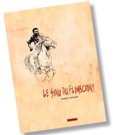 Le sang du flamboyant - Migeat François ; Auclair Claude