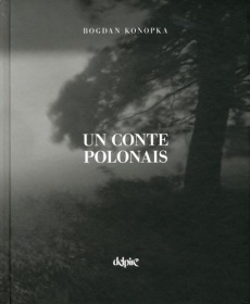 Un conte polonais - KONOPKA BOGDAN