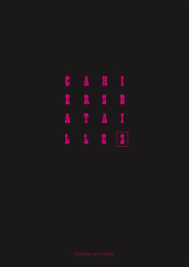 Cahiers Bataille N° 3 - Gallaire Jean-Sébastien