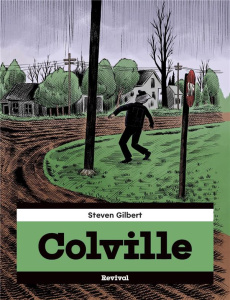 Colville - Gilbert Steven ; Bertrand Nicolas