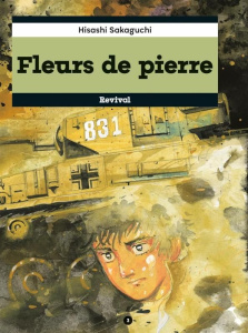 Fleurs de pierre Tome 3 - Sakaguchi Hisashi ; Nguyen Ilan