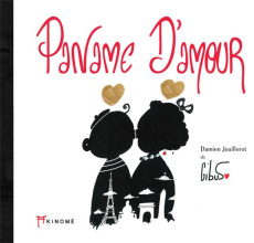 Paname d'amour. Edition bilingue français-anglais - Jouillerot Damien - Berte-Jouillerot Cathy - Berna