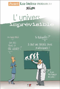 L'univers imprévisible. Avant les indices pensables, Edition 2022 - BRUNOR