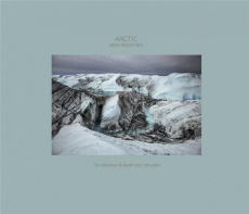 Arctique : nouvelle frontière. Edition bilingue français-anglais - Kozyrev Yuri ; Van Lohuizen Kadir ; Barber David G