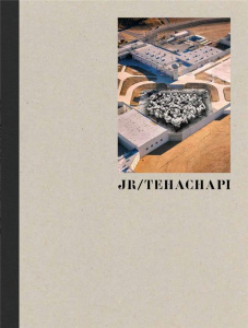 Tehachapi. Edition bilingue français-anglais - JR