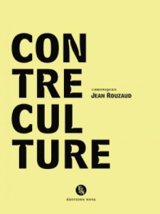 Contre-culture - Rouzaud Jean