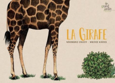 La girafe - Cauchy Véronique ; Michel Valérie