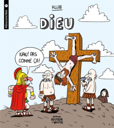 Absconcités Tome 1 : Dieu - KLUB