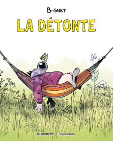 La détonte - B-gnet