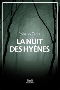 La nuit des hyènes - ZARCA