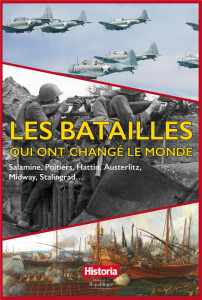 Les batailles qui ont changé le monde. Salamine, Poitiers, Hattin, Austerlitz, Midway, Stalingrad...