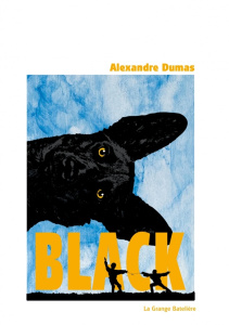 Black - Dumas Alexandre ; Philippoteaux Félix ; Mercier Ch