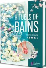 Rituels de bains - Hanekamp Deborah ; Garreau Noélie ; Glynn Ashley ;