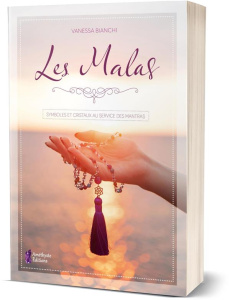 Les Malas. Symboles et cristaux au service des mantras - Bianchi Vanessa