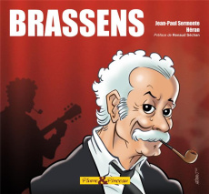 Brassens - Héran Jean-Marc ; Sermonte Jean-Paul ; Tachan Henr