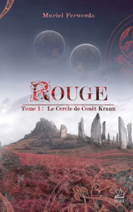 Rouge Tome 1 : Le cercle de Couët Krann - Ferwerda Muriel