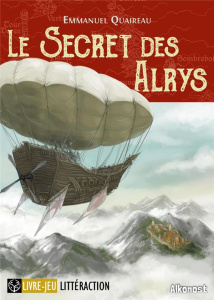 Le Secret des Alrys - Quaireau Emmanuel ; Romero Guillaume
