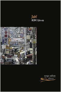 Jab ! - Kim Un-Su ; Mikyung Choi ; Juttet Jean-Noël