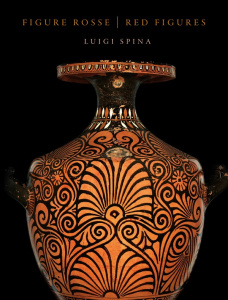 FIGURE ROSSE / RED FIGUES - EDITION BILINGUE - LES VASES A FIGURES ROUGES AU MUSEE ARCHEOLOGIQUE NAT - SPINA/MAURO