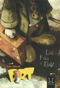 Dirt Tome 1 : Les Fils d´Edin. Première partie - Rincione Giulio ; Maniette Jose