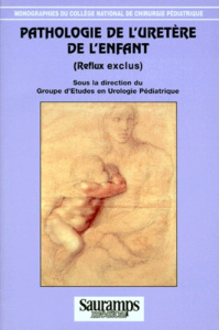 Pathologie de l'uretère de l'enfant (reflux exclu) - ANONYME