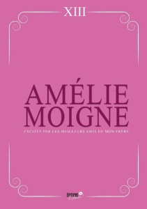 Excitée par les meilleurs amis de mon frère : Les séduire, les tenter et les obtenir. Romance de Har - Amelie Moigne