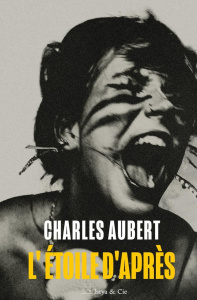 L'ETOILE D'APRES - AUBERT CHARLES