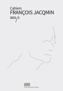 Cahiers francois jacqmin 2 - Auteurs Divers