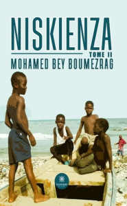 Niskienza Tome II - Bey Boumezrag mohamed