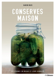 Conserves maison - Bojs Karin