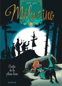 Mélusine Tome 10 : Contes de la pleine lune - CLARKE/GILSON