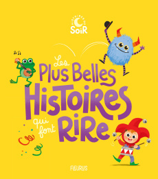 Les Plus Belles Histoires qui font Rire - COLLECTIF