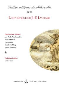 Cahiers critiques de philosophie N° 30 : L'esthétique de J.-F. Lyotard - Cany Bruno