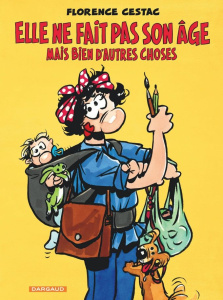 Elle ne fait pas son âge. Mais bien d'autres choses - Cestac Florence