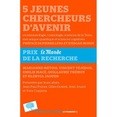 5 jeunes chercheurs d'avenir - Collectif