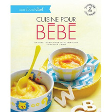 Cuisine pour bébé - Collectif