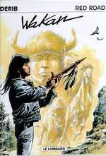 RED ROAD TOME 7 : WAKAN - DERIB