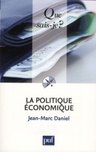 La politique économique - Daniel Jean-Marc
