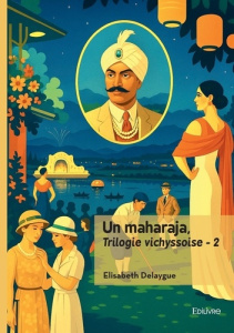 Trilogie vichyssoise - Tome 2 - Delaygue Elisabeth
