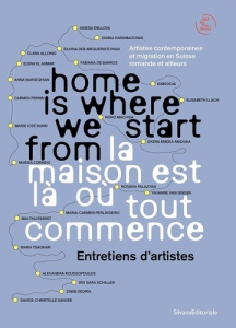 La maison est là où tout commence. Entretiens d'artistes, Edition bilingue français-anglais - DIAKITE PRATS, NAKHA