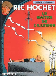 RIC HOCHET TOME 52 : LE MAITRE DE L'ILLUSION - Duchâteau André-Paul