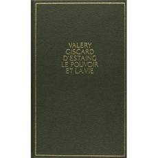 Le pouvoir et la vie. Tome 1 - Giscard d'Estaing Valéry