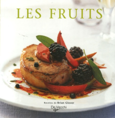 Les fruits - Glover Brian