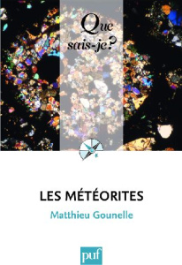Les météorites - Gounelle Matthieu