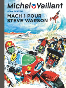Michel Vaillant Tome 14 : Mach 1 pour Steve Warson - Graton Jean