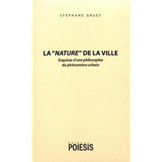 La nature de la ville - Gruet Stéphane